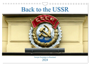 Back to the USSR - Sowjet-Nostalgie in Russland (Wandkalender 2024 DIN A4 quer), CALVENDO Monatskalender