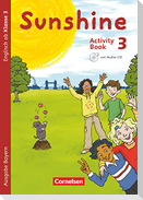 Sunshine 3. Jahrgangsstufe. Activity Book mit Audio-CD und Minibildkarten. Bayern