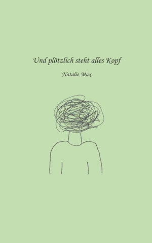 Max, Natalie. Und plötzlich steht alles Kopf. Buchschmiede, 2026.