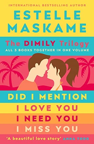 Maskame, Estelle. The DIMILY Trilogy - All 3 books together in one volume. Bonnier Books Ltd, 2023.