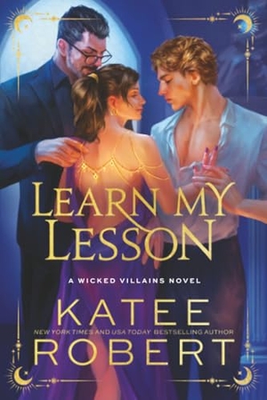 Robert, Katee. Learn My Lesson (Standard Edition). Sourcebooks, 2025.