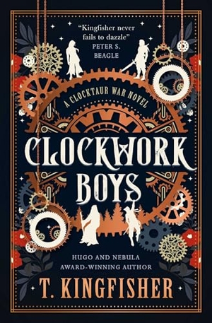 Kingfisher, T.. Clockwork Boys. Titan Publ. Group Ltd., 2025.