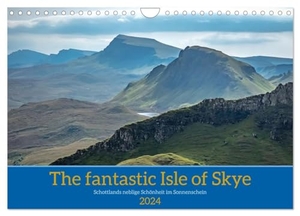 Brehm, Frank. The fantastic Isle of Skye (Wandkalender 2024 DIN A4 quer), CALVENDO Monatskalender - Natur pur auf der größten Insel der Inneren Hebriden. Calvendo, 2023.