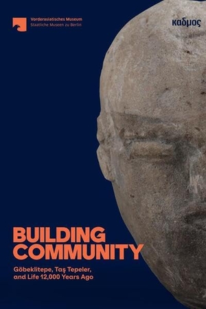 Helwing, Barbara / M. Andrea Valsecchi Gillmeister et al (Hrsg.). Building Community - Göbeklitepe, Ta¿ Tepeler, and Life 12,000 Years Ago. Kulturverlag Kadmos, 2026.