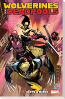 Wolverines & Deadpools: Claws & MERCS