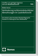 Verhinderung rechtsmissbräuchlicher Abmahnungen im Lauterkeitsrecht