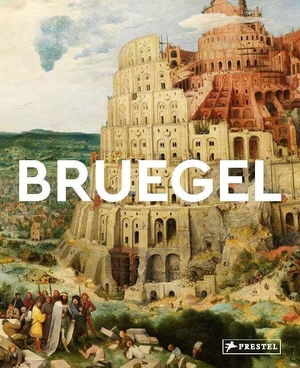 Heine, Florian. Bruegel - Große Meister der Kunst - Mit zahlreichen Farbabbildungen. Prestel Verlag, 2026.