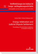 Energy Arbitration and Judicial Dispute Settlement