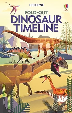 Firth, Rachel. Fold-Out Dinosaur Timeline. Usborne Publishing Ltd, 2020.