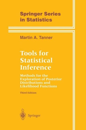 Tanner, Martin A.. Tools for Statistical Inference - Methods for the Exploration of Posterior Distributions and Likelihood Functions. Springer New York, 2011.