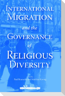 International Migration and the Governance of Religious Diversity