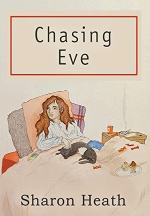 Heath, Sharon. Chasing Eve. Thomas-Jacob Publishing, LLC, 2019.