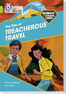 Shinoy and the Chaos Crew: The Day of Treacherous Travel