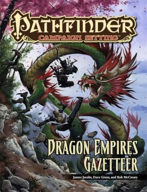 Jacobs, James. Pathfinder Campaign Setting: Dragon Empires Gazetteer. Diamond Comic Distributors, 2012.