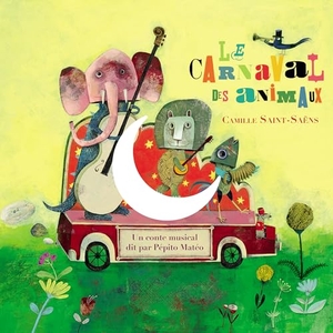 Le carnaval des animaux. Integral, 2011.