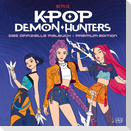 KPop Demon Hunters - Das offizielle Malbuch - Premium-Edition