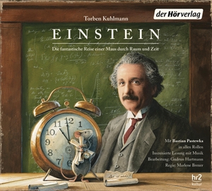 Kuhlmann, Torben. Einstein - Die fantastische Reise einer Maus durch Raum und Zeit. Hoerverlag DHV Der, 2020.