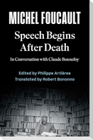 Speech Begins After Death