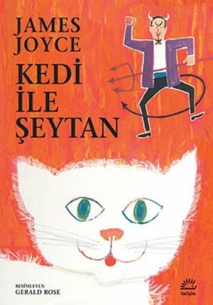Joyce, James. Kedi Ile Seytan. Iletisim Yayinlari, 2018.