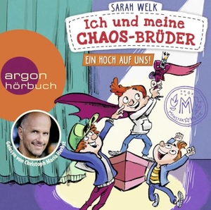 Welk, Sarah. Ich und meine Chaos-Brüder - Ein Hoch auf uns!. Argon Sauerländer Audio, 2022.