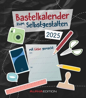 Alpha Edition (Hrsg.). Do-it Yourself schwarz 2025 - Bastelkalender - DIY - 21x24. Neumann Verlage GmbH & Co, 2024.