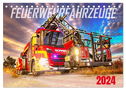 Feurwehrfahrzeuge (Tischkalender 2024 DIN A5 quer), CALVENDO Monatskalender