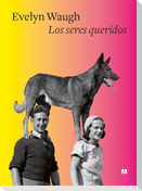 Seres Queridos, Los