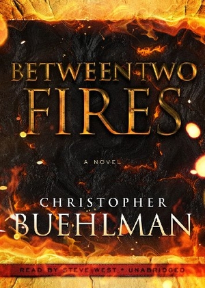 Buehlman, Christopher. Between Two Fires. Blackstone Publishing, 2012.