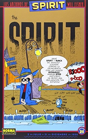 Eisner, Will. Los archivos de The Spirit 21. Norma Editorial, S.A., 2014.