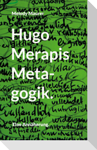 Hugo Merapis Metagogik.