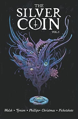 Tynion Iv, James / Phillips, Stephanie et al. Silver Coin Volume 3. Image Comics, 2022.