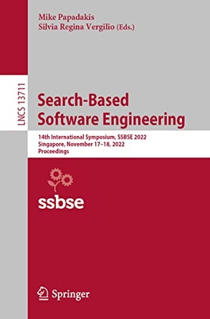 Vergilio, Silvia Regina / Mike Papadakis (Hrsg.). Search-Based Software Engineering - 14th International Symposium, SSBSE 2022, Singapore, November 17¿18, 2022, Proceedings. Springer International Publishing, 2022.