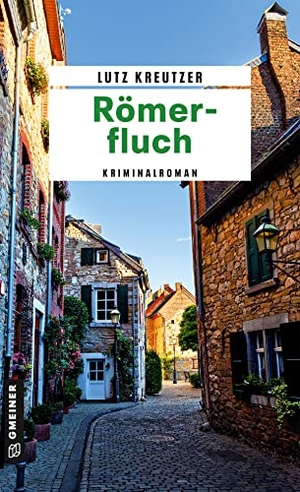 Kreutzer, Lutz. Römerfluch - Kriminalroman. Gmeiner Verlag, 2023.