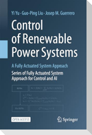 Control of Renewable Power Systems