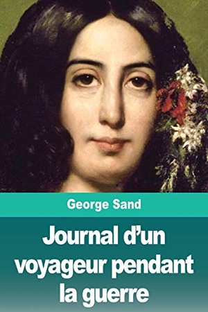 Sand, George. Journal d'un voyageur pendant la guerre. Prodinnova, 2019.