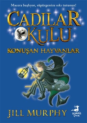 Murphy, Jill. Cadilar Okulu 6 - Konusan Hayvanlar. Olimpos Yayinlari, 2024.