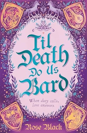 Black, Rose. Til Death Do Us Bard - A Heart-Warming Tale of Marriage, Magic, and Monster-Slaying. Hodder & Stoughton, 2024.