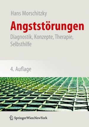 Morschitzky, Hans. Angststörungen - Diagnostik, Konzepte, Therapie, Selbsthilfe. Springer Vienna, 2009.