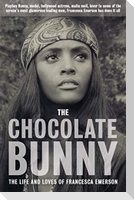 The Chocolate Bunny