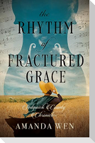 The Rhythm of Fractured Grace