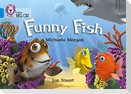 Funny Fish