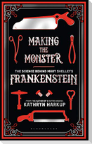 Making the Monster