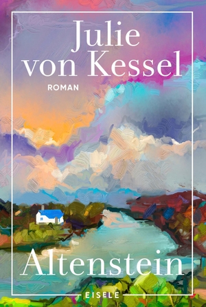 Kessel, Julie von. Altenstein - "Ein großes Familienepos, ein Buch zum Drinversinken." Hamburger Morgenpost. Die fesselnde Familiensaga von der Autorin von "Die andern sind das weite Meer". Julia Eisele Verlag GmbH, 2025.