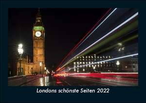 Tobias Becker. Londons schönste Seiten 2022 Fotokalender DIN A5 - Monatskalender mit Bild-Motiven aus Orten und Städten, Ländern und Kontinenten. Vero Kalender, 2021.