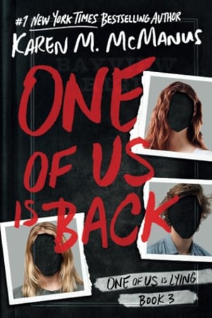 McManus, Karen M.. One of Us Is Back. Random House LLC US, 2023.