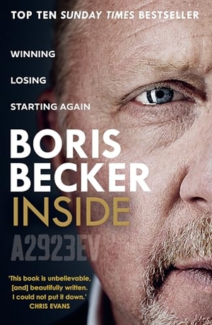 Becker, Boris. Inside - Winning. Losing. Starting Again.. HarperCollins Publishers, 2026.