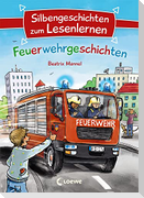 Silbengeschichten zum Lesenlernen - Feuerwehrgeschichten