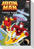 Iron Man: Armor Wars Omnibus