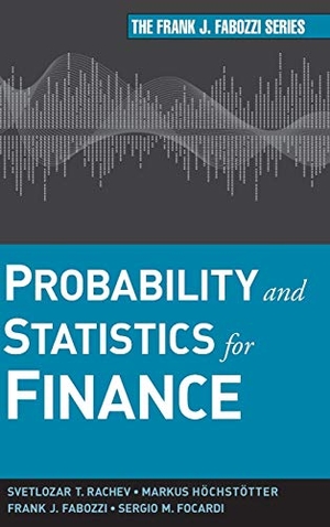 Rachev / Fabozzi et al. Probability and Statistics (Fabozzi). John Wiley & Sons, 2010.