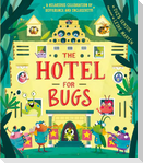 Hotel for Bugs